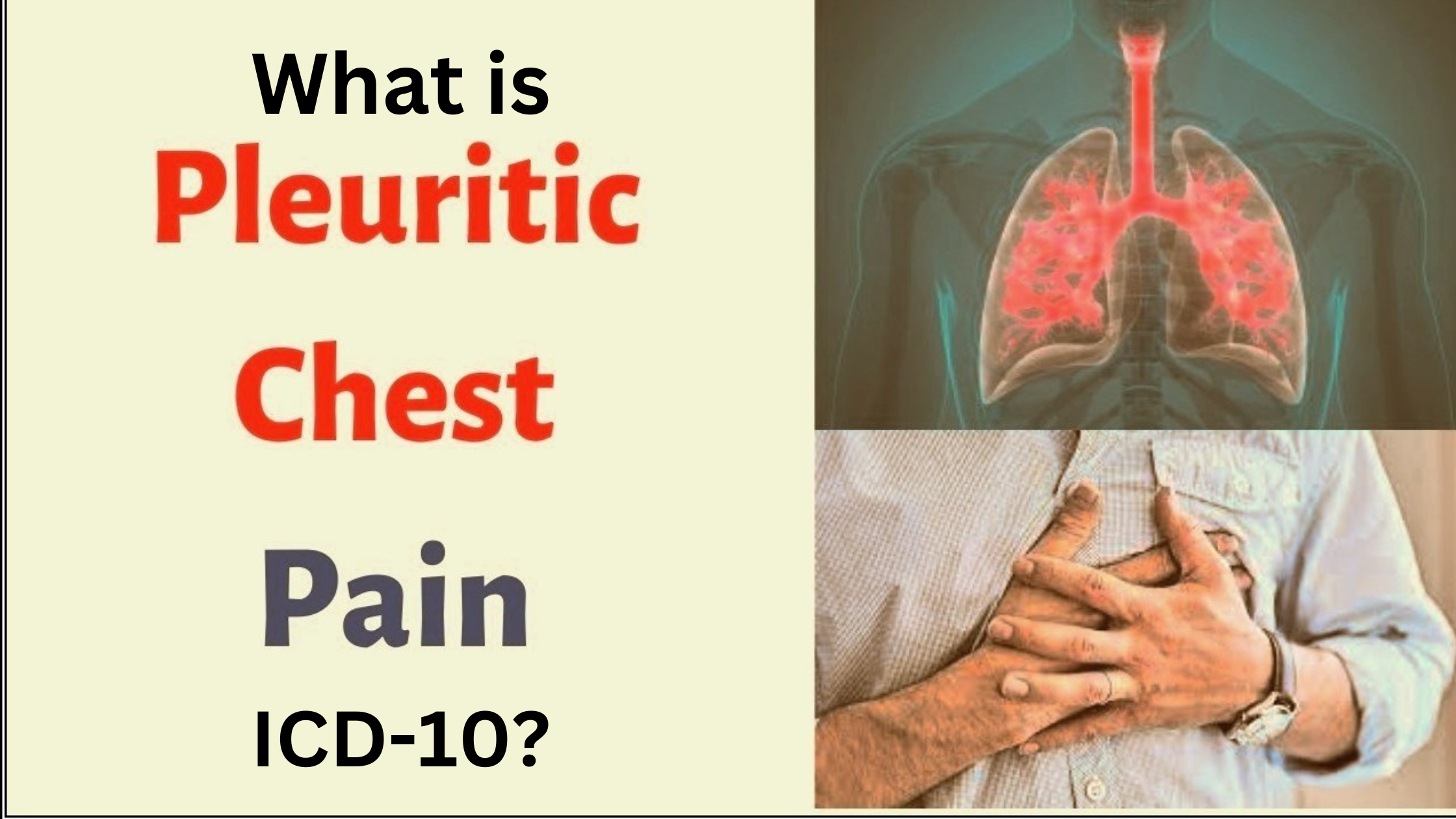  What Is Pleuritic Chest Pain ICD 10 The Antidote