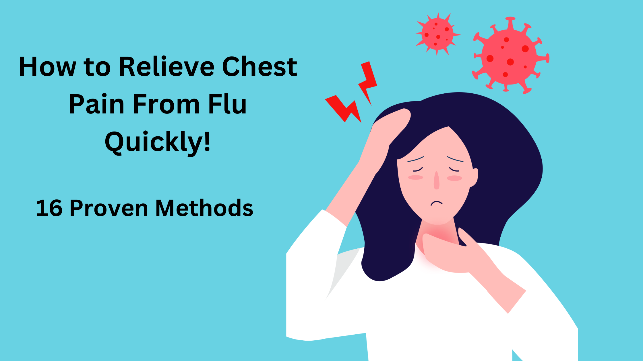 How to Relieve Chest Pain From Flu Quickly 16 Proven Methods